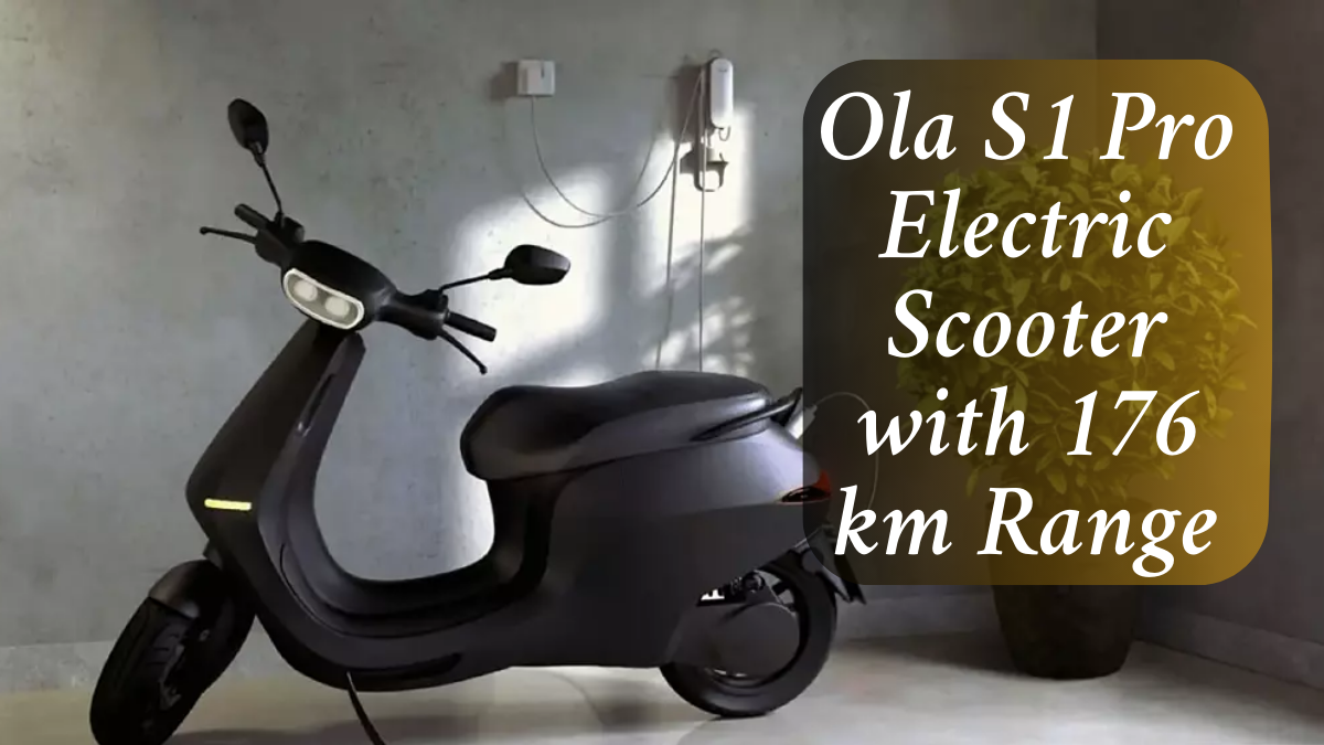 Ola S1 Pro Electric Scooter: 176 km Range, Built for Gen Z Commuters