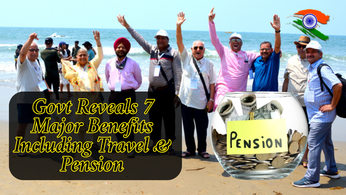 Govt Reveals 7 Major Benefits Including Travel & Pension