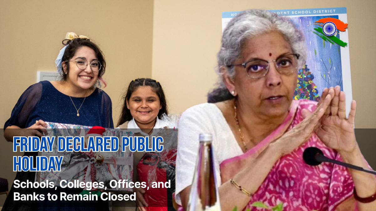 Friday Declared Public Holiday: Schools, Colleges, Offices, and Banks to Remain Closed