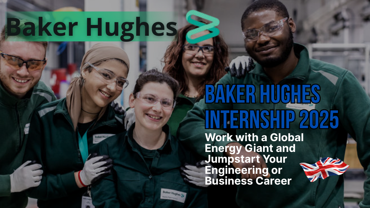 Baker Hughes Internship 2025